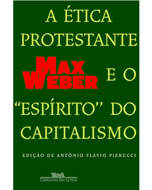 A ética protestante e o ''''''''espírito'''''''' do capitalismo