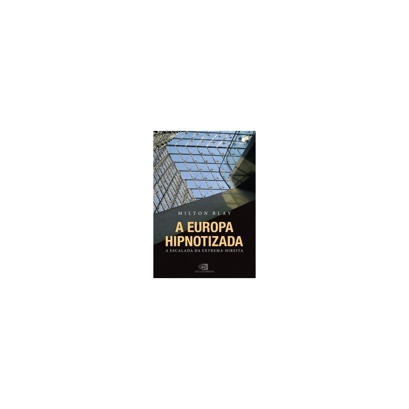 A EUROPA HIPNOTIZADA