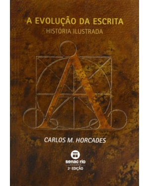 A EVOLUÇÃO DA ESCRITA
