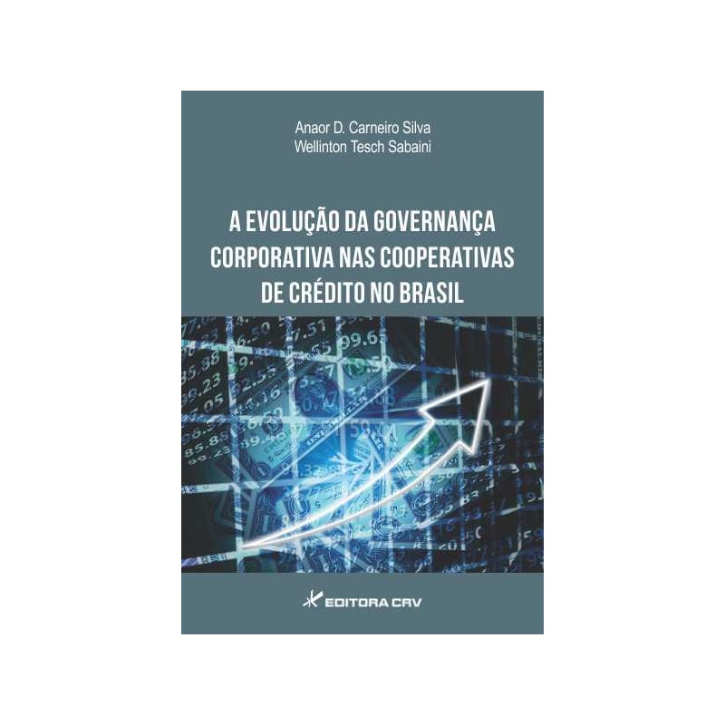A EVOLUÇÃO DA GOVERNANÇA CORPORATIVA NAS COOPERATIVAS DE CRÉDITO NO BRASIL