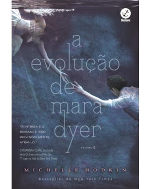 A EVOLUÇÃO DE MARA DYER (VOL. 2)