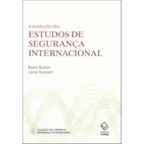 A EVOLUÇÃO DOS ESTUDOS DE SEGURANÇA INTERNACIONAL