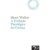 A evolução psicológica da criança