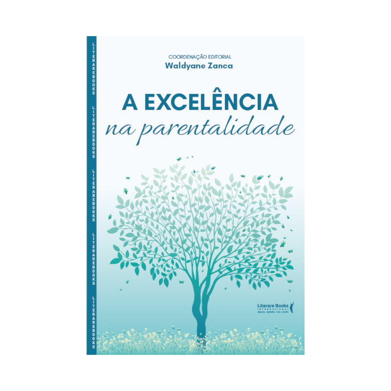 A excelência na parentalidade