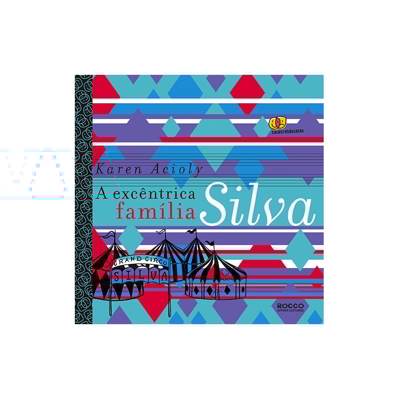 A EXCÊNTRICA FAMÍLIA SILVA