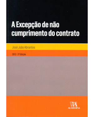 A excepção de não cumprimento do contrato