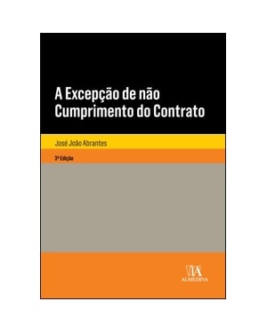 A excepção de não cumprimento do contrato