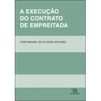 A execução do contrato de empreitada