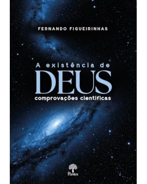 A EXISTÊNCIA DE DEUS