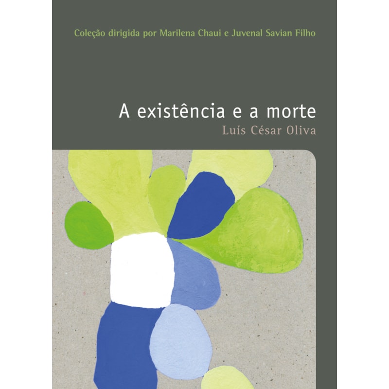 A EXISTÊNCIA E A MORTE