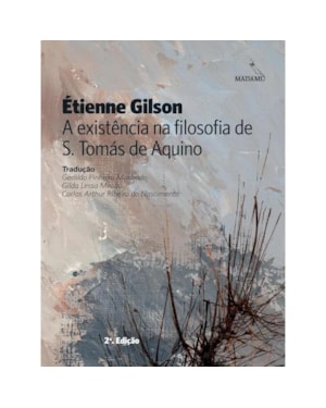 A EXISTÊNCIA NA FILOSOFIA DE S. TOMÁS DE AQUINO