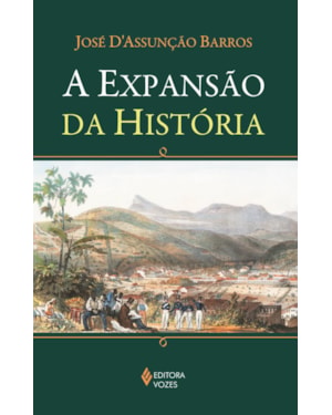 A EXPANSÃO DA HISTÓRIA
