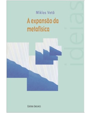 A EXPANSÃO DA METAFÍSICA