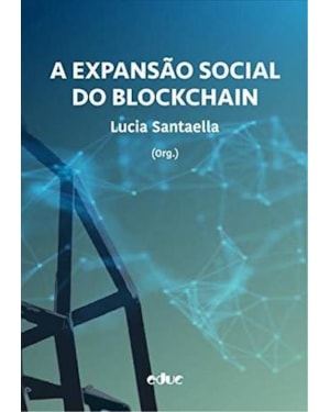A EXPANSAO DO BLOCKCHAIN
