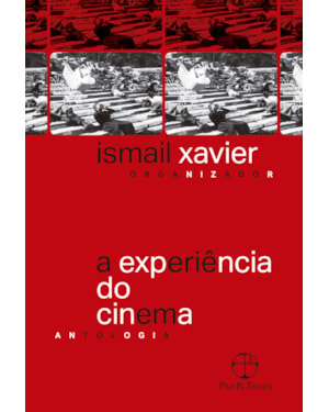 A EXPERIÊNCIA DO CINEMA
