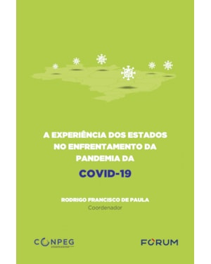 A experiência dos estados no enfrentamento da pandemia da covid-19