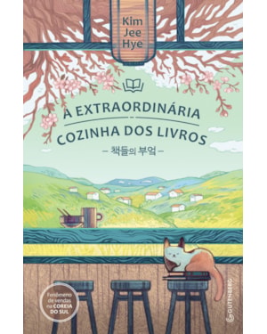 A EXTRAORDINÁRIA COZINHA DOS LIVROS