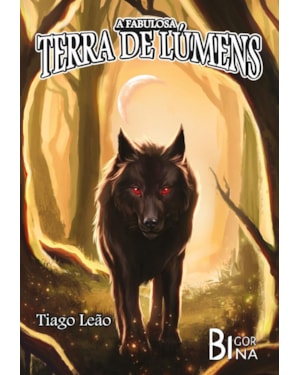 A FABULOSA TERRA DE LÚMENS