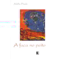 A FACA NO PEITO