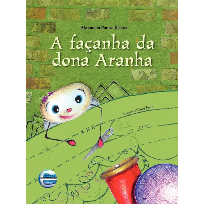 A façanha da Dona Aranha