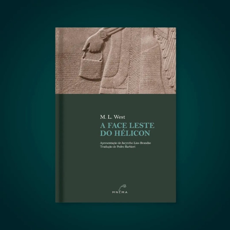 A FACE LESTE DO HÉLICON - M. L. WEST