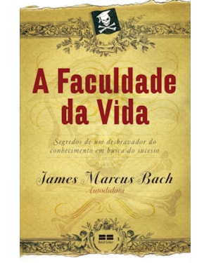 A FACULDADE DA VIDA