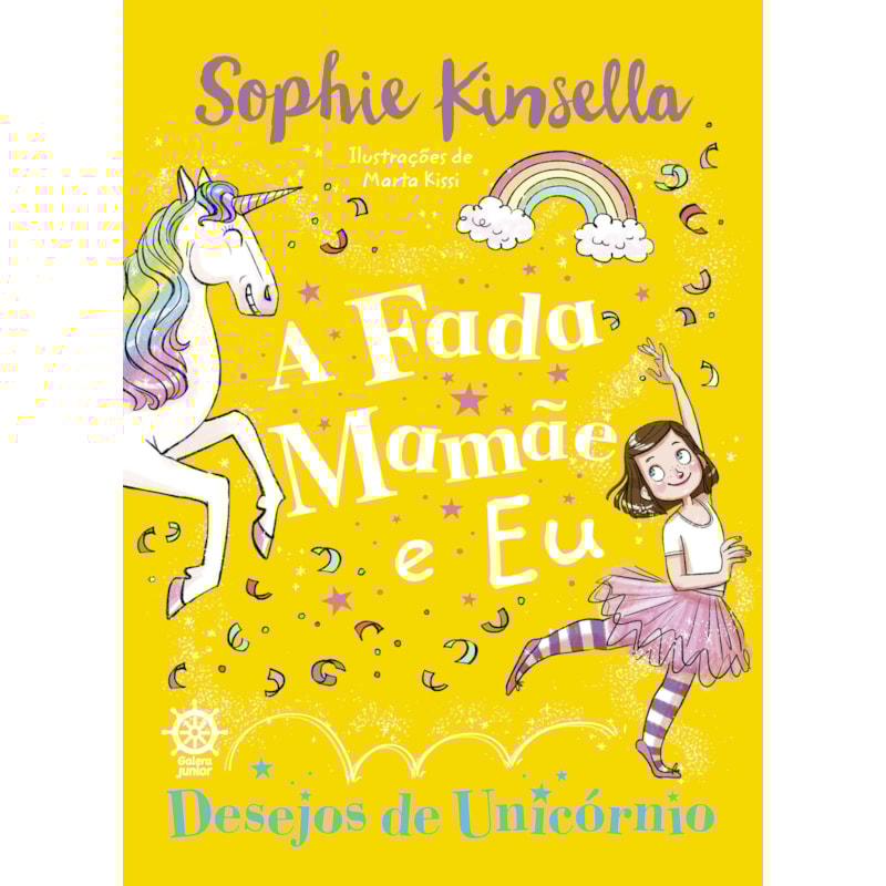A FADA MAMÃE E EU: DESEJOS DE UNICÓRNIO (VOL. 3)