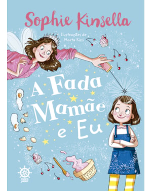 A FADA MAMÃE E EU (VOL.1)