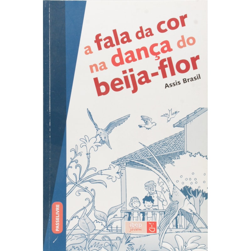 A FALA DA COR NA DANÇA DO BEIJA-FLOR