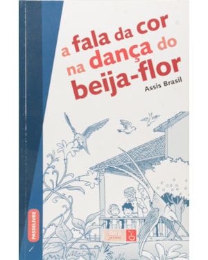 A FALA DA COR NA DANÇA DO BEIJA-FLOR