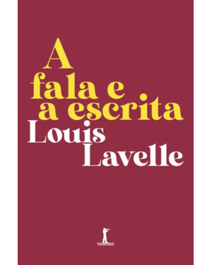 A FALA E A ESCRITA