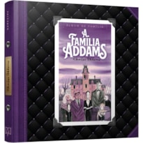 A FAMÍLIA ADDAMS: ÁLBUM DE FAMÍLIA