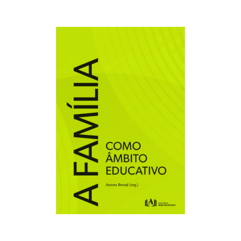 A família como âmbito educativo