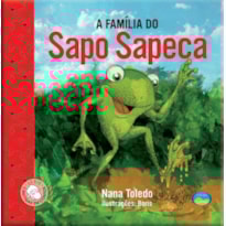 A FAMÍLIA DO SAPO SAPECA - CANTIGAS