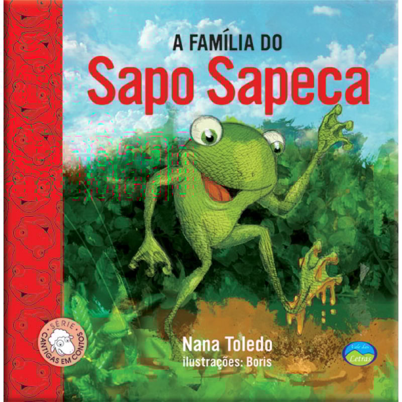 A FAMÍLIA DO SAPO SAPECA - CANTIGAS