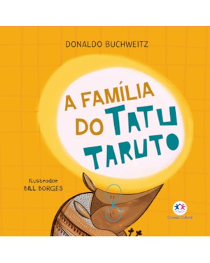 A família do tatu Taruto