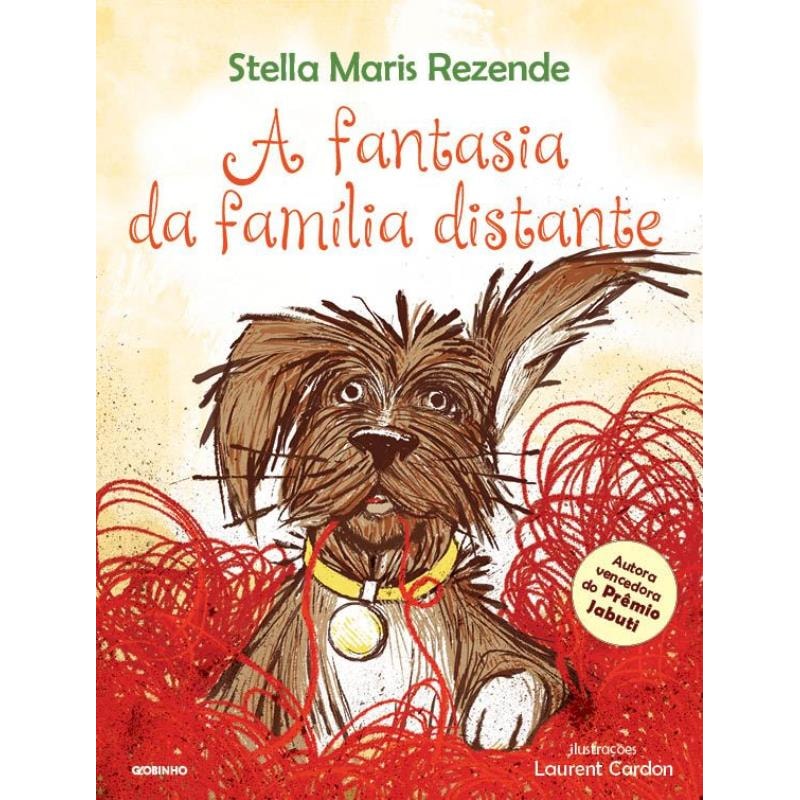 A FANTASIA DA FAMÍLIA DISTANTE