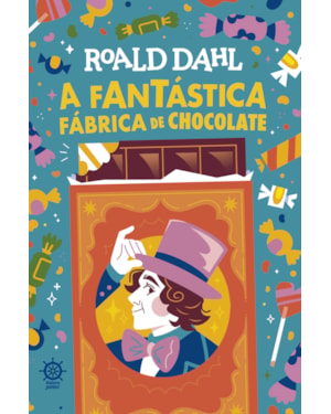 A FANTÁSTICA FÁBRICA DE CHOCOLATE (EDIÇÃO ESPECIAL)