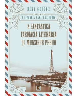 A FANTÁSTICA FARMÁCIA LITERÁRIA DE MONSIEUR PERDU