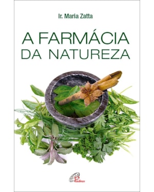 A farmácia da natureza