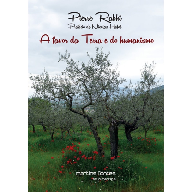 A favor da Terra e do humanismo