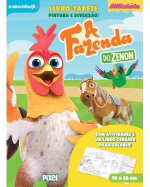 A FAZENDA DO ZENON: PINTURA E DIVERSÃO! - LIVRO-TAPETE