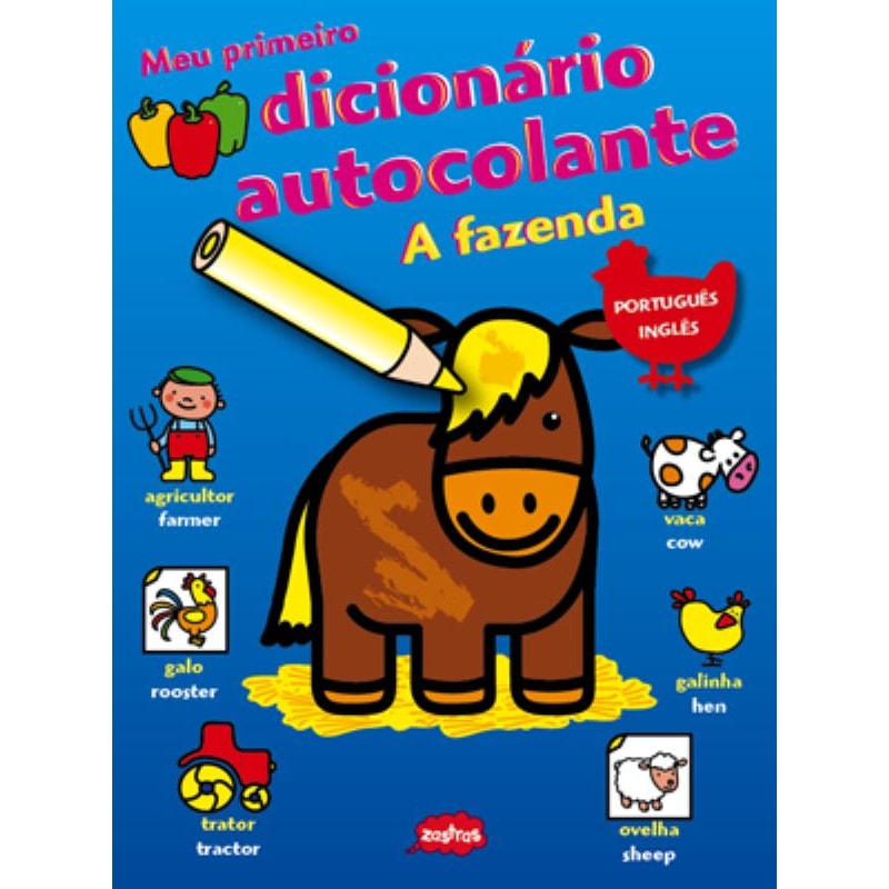 A FAZENDA : MEU PRIMEIRO DICIONÁRIO AUTOCOLANTE