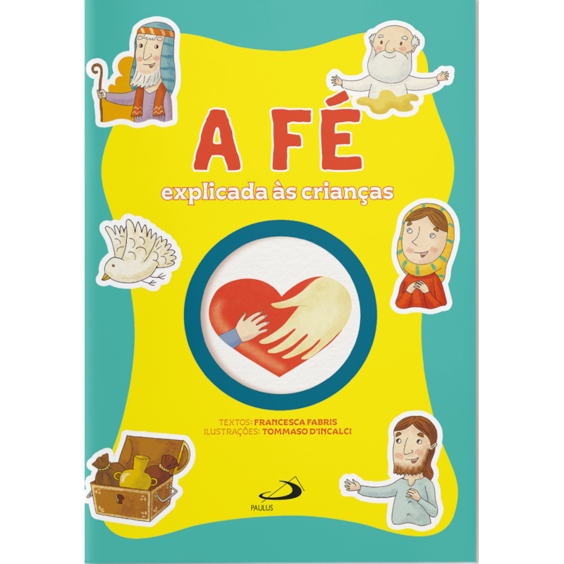 A Fé Explicada às Crianças
