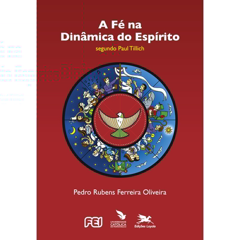 A FÉ NA DINÂMICA DO ESPÍRITO SEGUNDO PAUL TILLICH