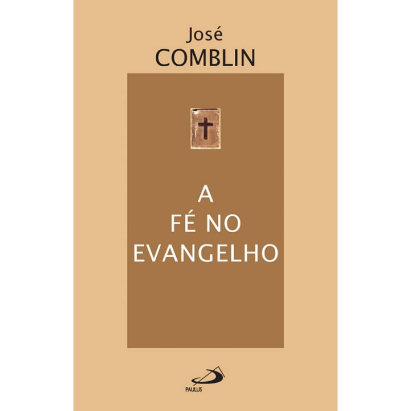 A fé no evangelho