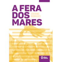 A FERA DOS MARES