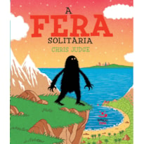 A FERA SOLITÁRIA