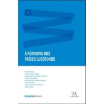 A ferrovia nos países lusófonos