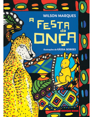 A FESTA DA ONÇA